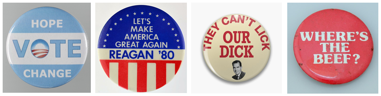 galerie de badges de campagne à travers l'histoire des États-Unis